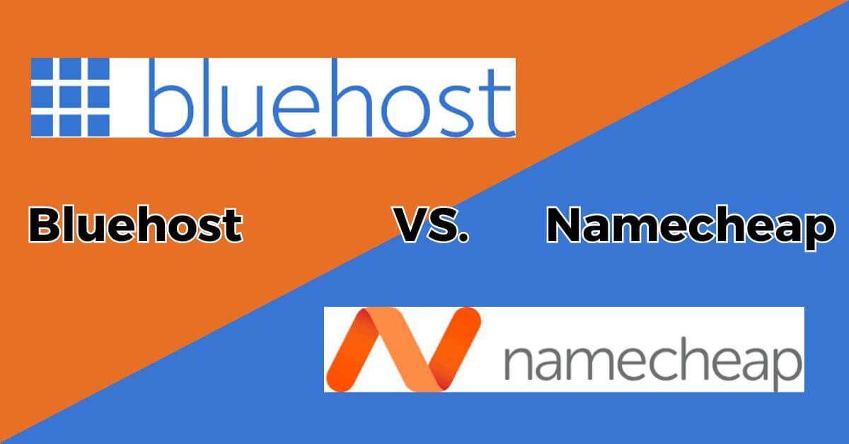 bluehost-vs-namecheap-comparison